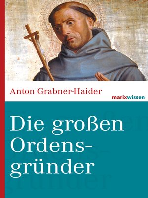 cover image of Die großen Ordensgründer